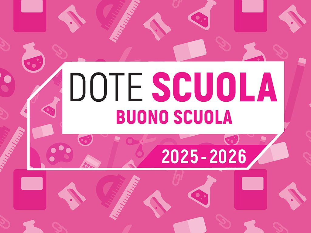 Dote Scuola – componente Buono Scuola, anno scolastico 2025/2026