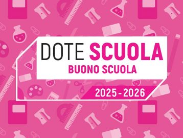 Dote Scuola – componente Buono Scuola, anno scolastico 2025/2026