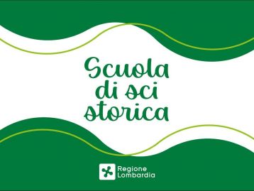 RICONOSCIMENTO SCUOLE DI SCI, DI ALPINISMO E DI SCI-ALPINISMO STORICHE LOMBARDE